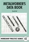 Harold Hall - Metalworker's Data Book