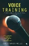 Christopher Wells - Voice Training