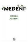 Hakan Altinay - Medeni