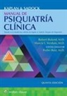 Robert Boland, Marcia Verduin - Kaplan y Sadock. Manual de psiquiatria clinica