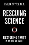 Paul M. Sutter - Rescuing Science