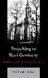 William Skiles - Preaching to Nazi Germany