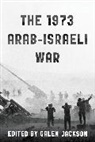 Galen Jackson, Galen Jackson - 1973 Arab-Israeli War