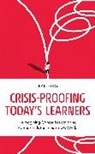 Jean Eddy - Crisis-Proofing Today''s Learners