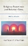 Walter Scott Stepanenko - Religious Experience and Religious Lives
