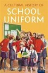 Kate Stephenson - Cultural History of School Uniform
