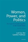 Lori Cox-Han, Lori Heldman Cox-Han, Caroline Heldman - Women, Power, and Politics