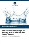 Patrick Miruho Mulawa - Der Stand der Dinge in Bezug auf WASH in der Stadt Goma