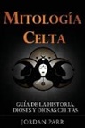 Jordan Parr - Mitología celta