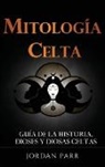Jordan Parr - Mitología celta