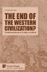 Hippokratis Kiaris - The end of the Western Civilization?