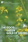 Jon Dahlem - The Good, Green Gold of Spring