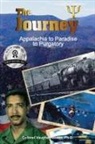 Colonel Vaughan Witten, Ph. D. Colonel Vaughan Witten - The Journey
