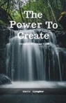 Morne Campher - The Power To Create