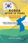Bruce - Korea after 30 years