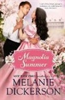 Melanie Dickerson - Magnolia Summer
