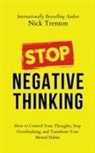 Nick Trenton - Stop Negative Thinking