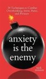 Nick Trenton - Anxiety is the Enemy