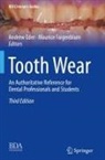 Andrew Eder, Faigenblum, Maurice Faigenblum - Tooth Wear