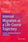 Aude Bernard - Internal Migration as a Life-Course Trajectory