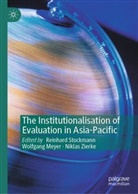 Wolfgang Meyer, Reinhard Stockmann, Niklas Zierke - The Institutionalisation of Evaluation in Asia-Pacific