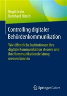 Birgit Grain, Bernhard Hirsch - Controlling digitaler Behördenkommunikation
