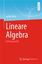 Balla, Jochen Balla - Lineare Algebra