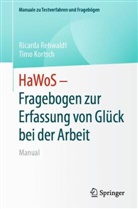 Timo Kortsch, Ricarda Rehwaldt - HaWoS - Fragebogen zur Erfassung von Glück bei der Arbeit