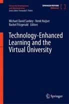 Rachel Fitzgerald, Henk Huijser, Michael David Sankey - Technology-Enhanced Learning and the Virtual University