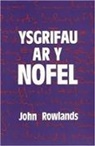 John Rowlands - Ysgrifau Ar Y Nofel