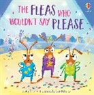 Sian Roberts, Lesley Sims, Sims Lesley, Sian (illustrator) Roberts, Roberts Sian - Fleas Who Wouldn''t Say Please