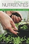 Cultivar Con Nutrientes