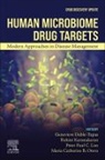 Maria Catherine B Otero, Maria Catherine (Biomedical Consultant College of Medicine Research Center B Otero, Peter Paul C Lim, Peter Paul (Fellow C Lim, Peter Paul C. Lim, Genevieve Dable-Tupas... - Human Microbiome Drug Targets