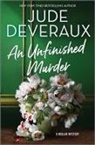 Jude Deveraux - An Unfinished Murder