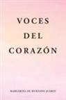 Margarita de Hurtado Juárez - Voces Del Corazón
