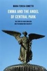 Maria Teresa Cometto - Emma and the Angel of Central Park