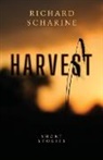 Richard Scharine - Harvest
