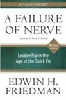 Edwin H Friedman, Edwin H. Friedman - A Failure of Nerve