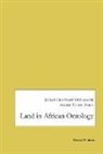 Amodu Salisu Ameh, Elijah Ojochonu Okpanachi - Land in African Ontology