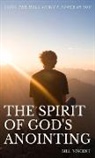 Bill Vincent - The Spirit of God's Anointing