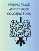 Shari Kinder - Finding Peace Amidst Grief Coloring Book