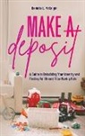 Danielle L McKnight, Danielle L. McKnight - Make a Deposit