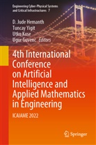 Ugur Guvenc, D. Jude Hemanth, Utku Kose, Utku Kose et al, Tuncay Yigit - 4th International Conference on Artificial Intelligence and Applied Mathematics in Engineering