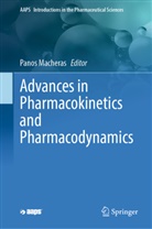 Panos Macheras - Advances in Pharmacokinetics and Pharmacodynamics