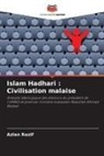 Azlan Razif - Islam Hadhari : Civilisation malaise
