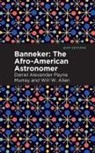 Will W. Allen, Daniel Alexander Payne Murray - Banneker