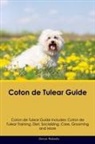 Simon Roberts - Coton de Tulear Guide Coton de Tulear Guide Includes