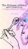 Luule Luik - The Alchemy of Belief and Creativity