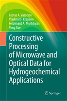 Vladimir F Krapivin, Vladimir F. Krapivin, Mkrtchyan, Ferdenant A. Mkrtchyan, Costas A Varotsos, Costas A. Varotsos... - Constructive Processing of Microwave and Optical Data for Hydrogeochemical Applications