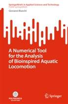 Giovanni Bianchi - A Numerical Tool for the Analysis of Bioinspired Aquatic Locomotion